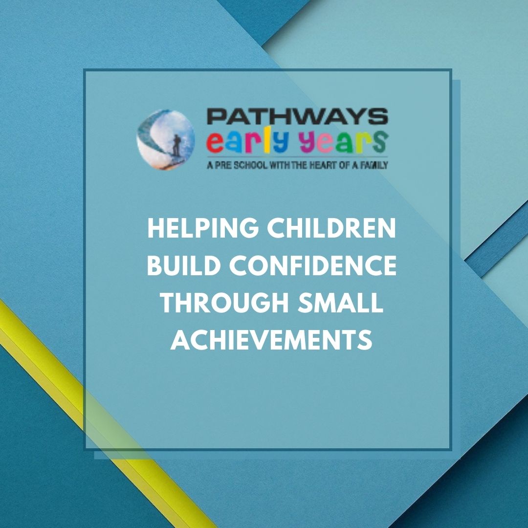 Helping Children Build Confidence Through Small Achievements